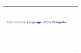 Instructions: Language of the Computerjuy9/142/slides/L6-MIPS.pdfMIPS is a register-to-register, or load/store, architecture. – The destination and sources must all be registers.