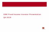 CIBC 2019 Q4 Investor Presentation...CIBC Q4 2019 Fixed Income Investor Presentation Projections Election Oct ‘15 1 The Fiscal Year runs from April to March. For example, the 2018