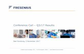 Conference Call - Q3/17 Results - Fresenius · Conference Call – Q3/17 Results Bad Homburg, 2 November 2017 Frankfurt stock exchange: ... Continued healthy earnings growth Group