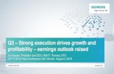 Q3 – Strong execution drives growth and profitability ... · Munich, August 4, 2016 Q3 FY 2016 Press Conference Call . Q3 FY 2016 – Strong momentum despite continuing market uncertainty