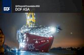 Q4 Financial Presentation 2016 DOF ASA ASA/IR/2016/DOF_Q4_2016.pdfSkandi Iceman awarded 13 months call-off, minimum 60 days firm with Eni Norge from December. Contracts. DOF ASA -
