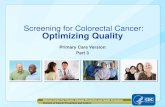 Screening for Colorectal Cancer: Optimizing Quality ... Contact information in case the patient or referring