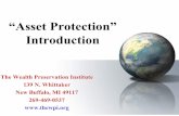 “Asset Protection” Introduction - The WPI · Asset Protection as a client gathering tool • Most clients with wealth are not asset protected. • All physicians and most other