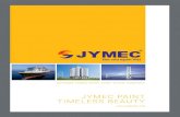 JYMEC PAINT TIMELESS BEAUTY - sonjymec.comsonjymec.com/pic/PhotoAlbum/HSNL_JYME... · quốc tế. Được hội sở hữu công nghiệp Việt Nam chứng nhận thương hiệu