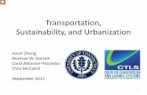 Transportation, Sustainability, and Urbanization · Level of Service . Congestion . Travel Time . Bigger Picture of Transportation . 6 ... Efficient Mobility . Resiliency . Finance