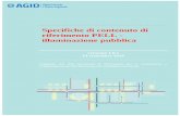 Specifiche di contenuto di riferimento PELL ... · elementi informativi e strutturali del tema dedicato agli impianti di pubblica illuminazione. ... in unottica di interoperabilità