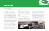Nortel Business Communications Manager 450 450 Overview.pdf · Business Communications Manager 450 (BCM450) — the latest addition to Nortel’s award-winning, widely-deployed BCM