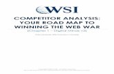 Competitor Analysis: Your Road Map to Winning the Web War · 2017-10-11 · Page 3 COMPETITOR ANALYSIS: YOUR ROAD MAP TO WINNING THE WEB WAR professional competitive research and