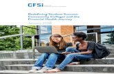 Redefining Student Success: Community Colleges and the ......Through its Compass Principles and a lineup of proprietary research, insights and events, CFSI informs, advises, ... Leverage