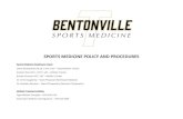 SPORTS MEDICINE POLICY AND PROCEDURES · Bentonville Team Physicians is the responsibility of the student athlete and or the student athlete’s parents or guardians. 15) Over the