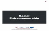 Social Entrepreneurship - Benefit4regions€¦ · decisive for social entrepreneurship in rural areas to succeed. 2. Definition: Social entrepreneurship The terms “social entrepreneurship”