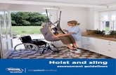 Hoist and sling - Invacare...Hoist and sling assessment guidelines 9 5.2 Sling models Choice of sling will depend upon the physical characteristics of the client, such as height and