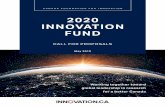 2020 INNOVATION FUND...A new contribution agreement outlines this funding until 2026. This new funding model allows us to provide Innovation Fund competitions at regular intervals