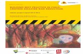 BUILDING BEST PRACTICE IN CHILD- CENTRED DISASTER RISK ... · including those of children and youth, parents/caregivers, teachers and school personnel, emergency management/DRR professionals.