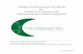 Student Employment Handbook for Student Employees and ... · The Student Employment Office (SEO) assists students in their job search for both on-campus and local community opportunities.