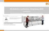 AIS Robotics Conference, Hong Kong, 2016 · Training Systems Learning 4.0 - How technical developments are changing vocational education 1. Change 2. Industry 4.0 3. Evolving requirements