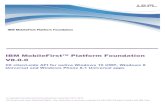 IBM MobileFirst™ Platform Foundation V8.0public.dhe.ibm.com/software/products/en/Mobile... · This edition applies to version V8.0.0 of IBM MobileFirst Platform Foundation and to