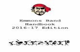 Emmons Band Handbook 2016-17 Editionemmonsmusic.weebly.com/uploads/5/8/1/0/58101323/handbook... · 2018-09-01 · Emmons Band Handbook 2016-17 Edition . INTRODUCTION It is my great