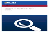Guidance for downstream users - ECHA · Guidance for downstream users Version 2.1 October 2014 LEGAL NOTICE . The document aims to assist users in complying with their obligations