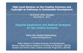 Regional Experiences and National Strategies for the Creative Economy Bangkok... · 2018-07-16 · Target measures for supporting the creative sector:-invest in knowledge and education