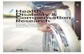 Health, Disability & Compensation Research · The TAC’s health, disability and compensation research priorities are driven by the corporate strategic direction and provide insight
