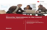 issue 2 Security Operations in the Cloud · 2 l Security Operations in the Cloud Security Operations in the Cloud Designing security for agile cloud environments The following research