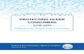 PROTECTING OLDER CONSUMERS - Indiana Report... · A. Research and Data Analysis The FTC collects and analyzes consumer report information through its Consumer Sentinel . Network (“Sentinel”)
