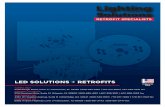 LED SOLUTIONS RETROFITSmylpsolutions.com/mylpsolutions/wp-content/uploads/... · Specifications subject to change without notice. Printed in U.S.A. 2016 Lighting Plastics Solutions
