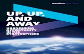 Up, Up, And Away | Accenture...3 | Up, Up, & Away: Harnessing Opportunity in the Stratosphere Disruptive Innovation World View is the first business to commercially offer an affordable,