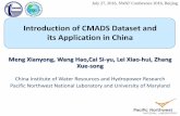 Introduction of CMADS Dataset and its Application in China · Introduction of CMADS Dataset and its Application in China Meng Xianyong, Wang Hao,Cai Si-yu, Lei Xiao-hui, Zhang Xue-song