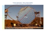 THE MAGIC TELESCOPE - Stanford University · * construction of a single telescope and only after validation of new technologies: build multitlescope observatory *main physics goals: