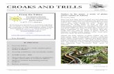 CROAKS AND TRILLS - Alberta...with their various predators (hawks, crows, coyotes, weasels, etc.). When captured, these snakes rarely bite, but instead expel an odorous fluid that