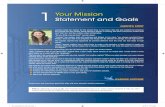 1 Your Mission Statement and Goals...Your Mission Statement and Goals 3 2. Have a Sense of Personal Responsibility Exhibit 1 illustrates some of the differences and similari-ties among