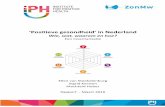Positieve gezondheid in Nederland · Op 2 maart 2016 bediscussieerde (op uitnodiging) een ‘Reflectiegroep´ de uitkomsten van de inventarisatie, met als doel om tot concrete aanbevelingen