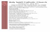 Holy Spirit Catholic Churchholyspirit-sr.org/wp-content/uploads/2017/10/10-22-2017.pdf · Holy Spirit Catholic Church October 21st - 22nd, 2017 1244 St Francis Rd. Santa Rosa, CA