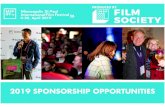 2019 SPONSORSHIP OPPORTUNITIES€¦ · From the latest in virtual and augmented reality technology, celebrity appearances, live music and film events, and gourmet food pairings, MSPIFF