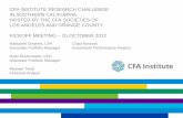 CFA institute research challenge [in/hosted by] …...Jason Snyder, PhD Rama Malladi, CFA Drucker School of Management, CGU Jay Prag, PhD Anthony Mak, CFA, CPA USC Marshall School