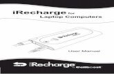 iRecharge for Laptop Computers - Sonic Electronix · with laptops requiring more than 75W of power. If you use iRecharge with laptops requiring more than 75W, the performance of iRecharge