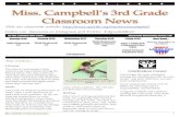 AU G U S T 2 5 , 2 0 1 4 Miss. Campbell’s 3rd Grade ... · AU G U S T 2 5 , 2 0 1 4 Miss. Campbell’s 3rd Grade Classroom News 1 Miss. Campbell’s 3rd Grade Classroom News This