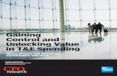 Gaining Control and Unlocking Value - American …/media/files/...Gaining Control and Unlocking Value in T&E Spending Two-thirds (65%) of senior finance executives agree that mandating