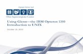 Using Glenn—the IBM Opteron 1350 Introduction to …personal.denison.edu/~bressoud/cs402-s11/Supplements/...Screen Editors—Cheat Sheet • cat – Create a file: cat > file.name