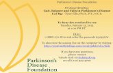 PD ExpertBriefing Gait, Balance and Falls in Parkinson’s ...€¦ · Parkinson’s Disease Foundation PD ExpertBriefing: Understanding the Progression of Parkinson’s Led By: Ronald