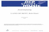 Journeysong LAND OF REST; Bob Hurd - St. Kieran Music · **This arrangement is not compatible with the SATB/Organ arrangement. **Alternate text for use at an evening Mass, or at Evening