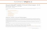 SonicWall WiFi Cloud Manager 2...SonicWall WiFi Cloud Manager 2.0 Getting Started Guide 3 • Access to the Capture Security Center portal • Access to public Amazon Web Services