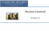 Computer Security: Principles and Practice, 1/esecuresw.dankook.ac.kr/ISS19-2/2019_OS_Se_09_Access_Control.pdf · Learning Objectives After studying this chapter. You should be able