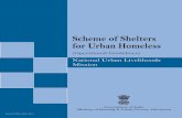 Scheme of Shelters for Urban Homeless - Puri Municipalitypurimunicipality.nic.in/NULM/NULM-SUH-Guidelines.pdf · In every ULB, no matter how small the populace, at least one such