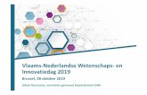 Vlaams-Nederlandse Wetenschaps-en Innovatiedag2019 · 4. Strategische keuzes in Vlaanderen: 4 strategische onderzoekscentra (SOC’s) Focus op cleantechen duurzame ontwikkeling (energie,
