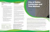 Urban Forest Conservation City of Dallas Landscape …...Section 5 5.0 - 5.9: Urban Soils Section 6 6.0 - 6.4: Tree Protection and Construction Section 7 7.0 - 7.5: Bedding Plants,