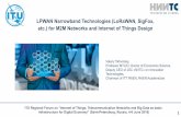 LPWAN Narrowband Technologies (LoRaWAN, SigFox, etc.) for ... · LPWAN Narrowband Technologies (LoRaWAN, SigFox, etc.) for M2M Networks and Internet of Things Design ... LPWAN Concept