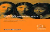 First Report of PISA ASSESSMENT 2003 - isei-ivei.net · first report of pisa assessment 2003 results in basque country Another innovation of the PISA assessment is that it takes into